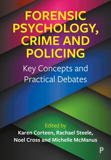 Front cover_Forensic Psychology, Crime and Policing