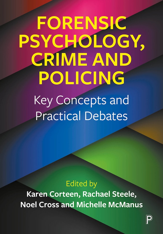 Front cover_Forensic Psychology, Crime and Policing