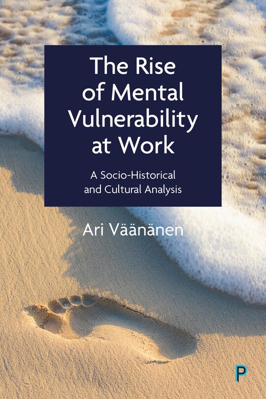 Front cover_The Rise of Mental Vulnerability at Work