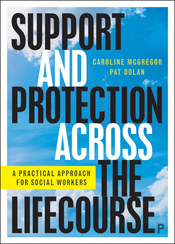 Front cover_Support And Protection Across The Lifecourse