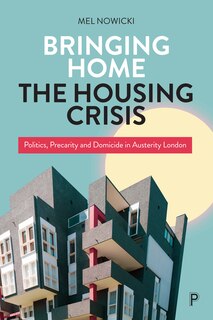 Couverture_Bringing Home the Housing Crisis