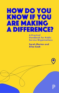 Front cover_How Do You Know If You Are Making A Difference?