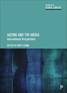 Couverture_Ageing And The Media