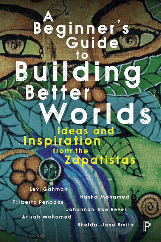 Couverture_A Beginner’s Guide to Building Better Worlds