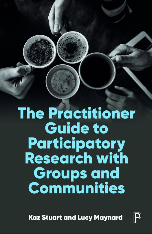 Couverture_The Practitioner Guide To Participatory Research With Groups And Communities