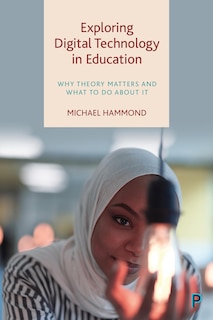 Front cover_Exploring Digital Technology in Education