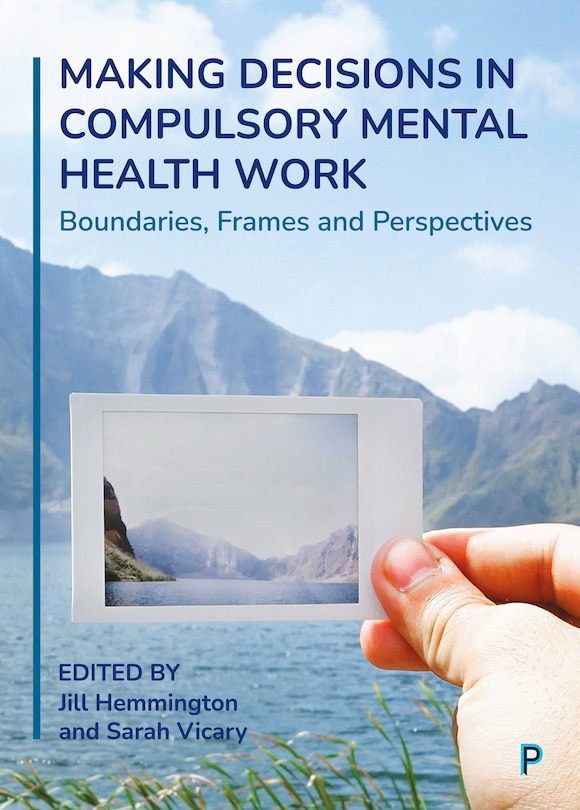 Couverture_Making Decisions In Compulsory Mental Health Work