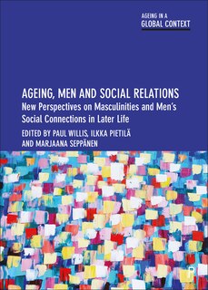 Couverture_Ageing, Men and Social Relations
