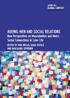 Front cover_Ageing, Men and Social Relations