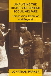 Front cover_Analysing the History of British Social Welfare