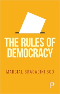 Front cover_The Rules of Democracy