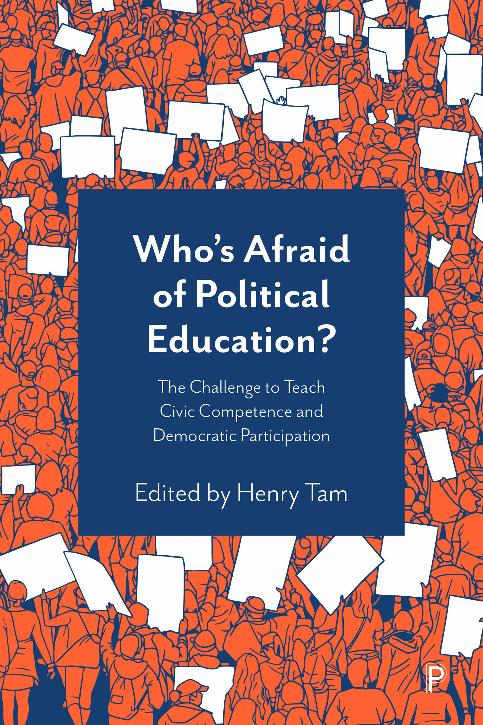 Front cover_Who’s Afraid of Political Education?