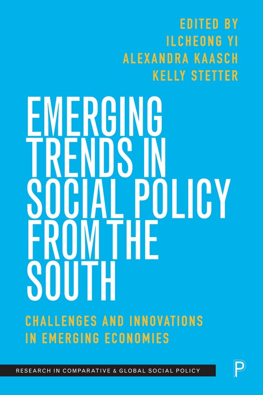Front cover_Emerging Trends in Social Policy from the South