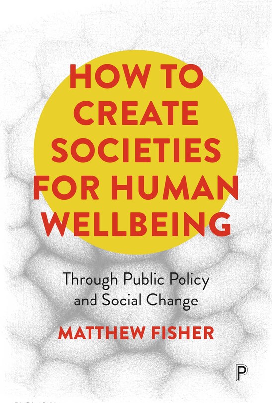 Couverture_How To Create Societies for Human Wellbeing