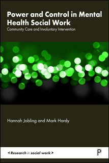 Front cover_Power and Control in Mental Health Social Work