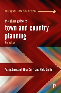 Front cover_The Short Guide to Town and Country Planning 2e