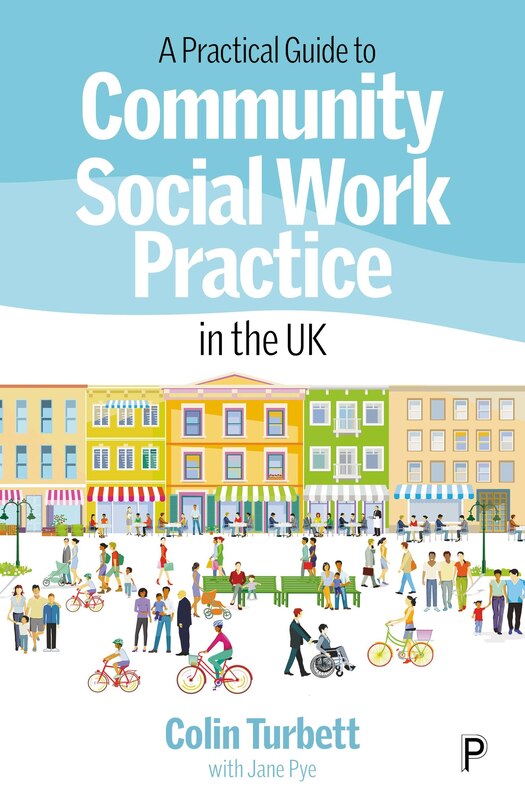 Front cover_A Practical Guide to Community Social Work Practice in the UK