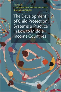 Couverture_The Development of Child Protection Systems and Practice in Low- to Middle-Income Countries
