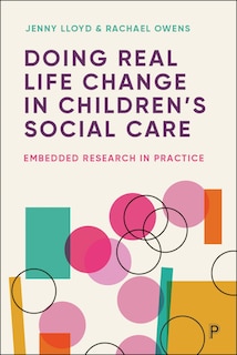 Couverture_Doing Real-Life Change in Children’s Social Care