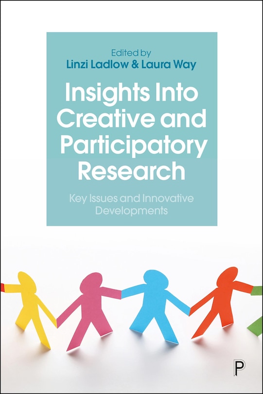 Front cover_Insights Into Creative and Participatory Research