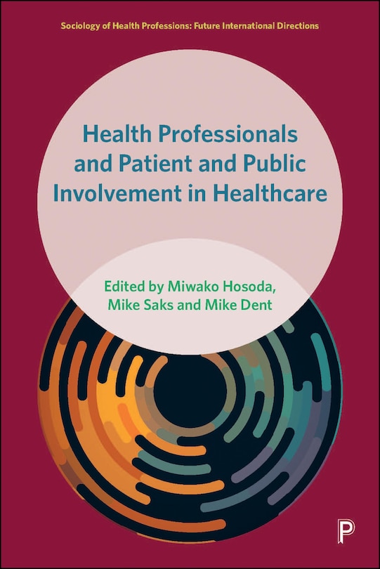 Front cover_Health Professionals and Patient and Public Involvement in Healthcare