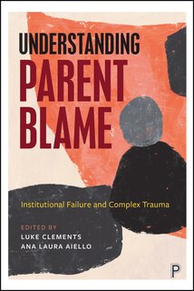 Front cover_Understanding Parent Blame