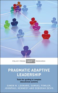 Front cover_Pragmatic Adaptive Leadership