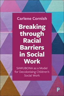 Couverture_Breaking through Racial Barriers in Social Work