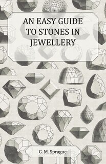 Front cover_An Easy Guide to Stones in Jewellery