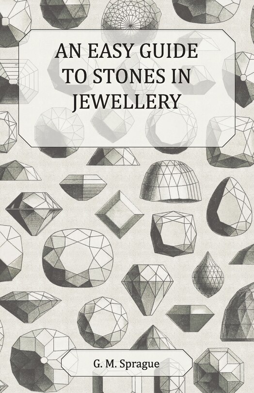 Front cover_An Easy Guide to Stones in Jewellery