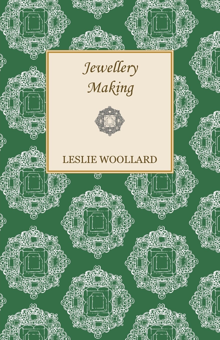 洋書 Jewellery making Jewellery Making Book By Leslie Woollard, ('tp') | Indigo