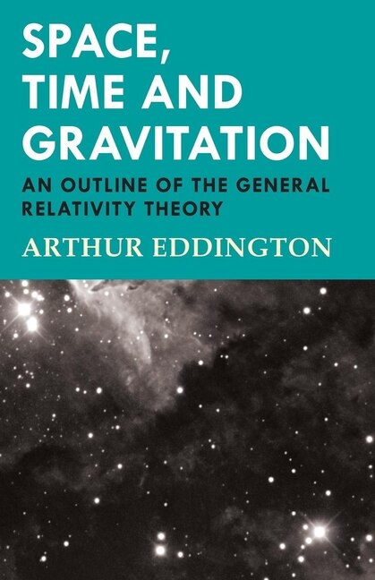 Front cover_Space, Time and Gravitation - An Outline of the General Relativity Theory