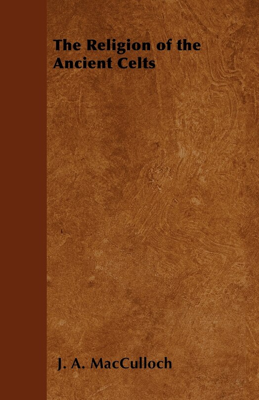 Front cover_The Religion of the Ancient Celts