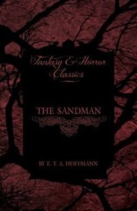 Front cover_The Sandman (Fantasy and Horror Classics)