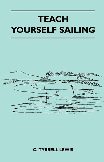 Teach Yourself Sailing