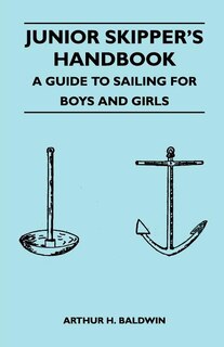 Couverture_Junior Skipper's Handbook - A Guide to Sailing for Boys and Girls