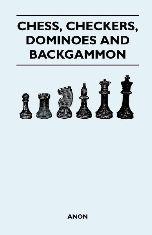 Couverture_Chess, Checkers, Dominoes and Backgammon
