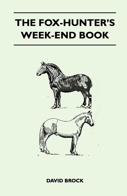 Front cover_The Fox-Hunter's Week-End Book