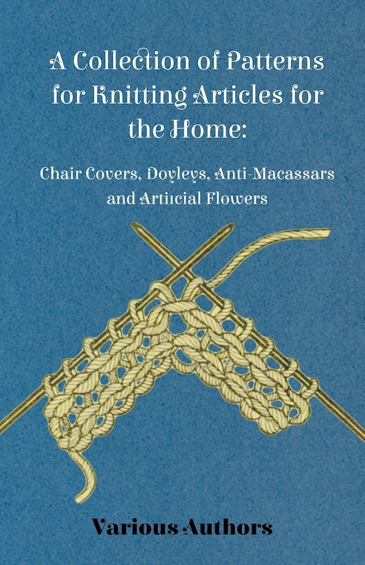 Front cover_A Collection of Patterns for Knitting Articles for the Home