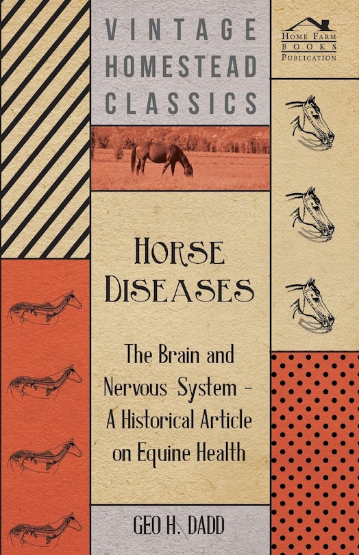 Couverture_Horse Diseases - The Brain and Nervous System - A Historical Article on Equine Health