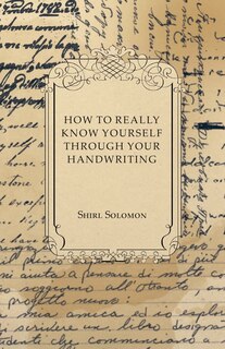 Couverture_How to Really Know Yourself Through Your Handwriting
