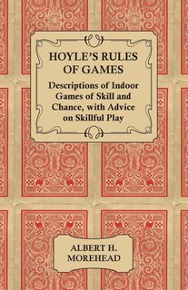 Couverture_Hoyle's Rules of Games - Descriptions of Indoor Games of Skill and Chance, with Advice on Skillful Play