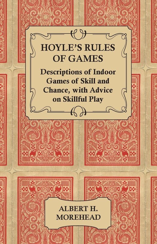 Couverture_Hoyle's Rules of Games - Descriptions of Indoor Games of Skill and Chance, with Advice on Skillful Play
