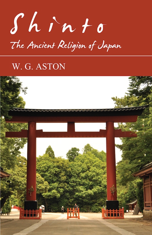 Front cover_Shinto - The Ancient Religion of Japan