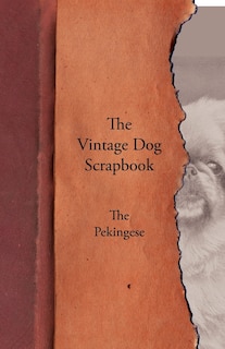 Couverture_The Vintage Dog Scrapbook - The Pekingese