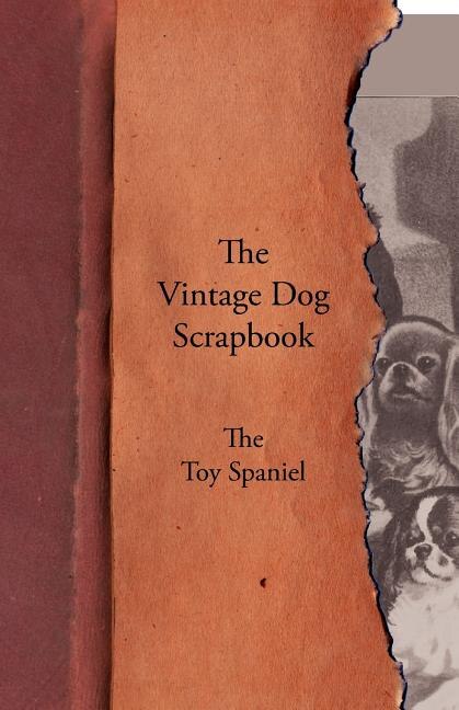Couverture_The Vintage Dog Scrapbook - The Toy Spaniel
