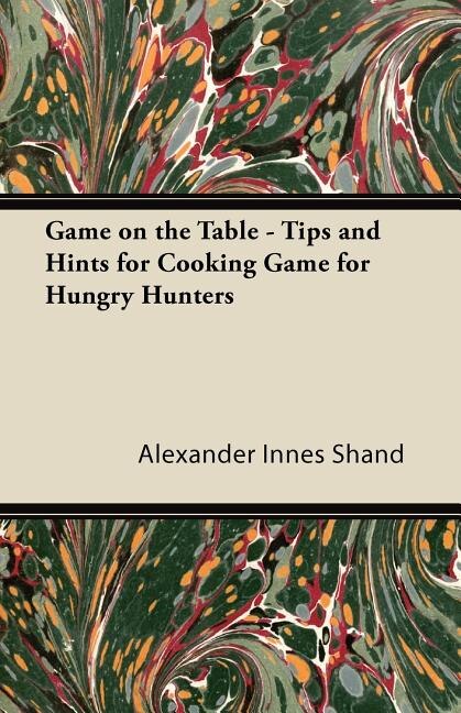 Couverture_Game on the Table - Tips and Hints for Cooking Game for Hungry Hunters