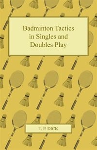 Couverture_Badminton Tactics in Singles and Doubles Play