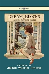 Front cover_Dream Blocks - Illustrated by Jessie Willcox Smith