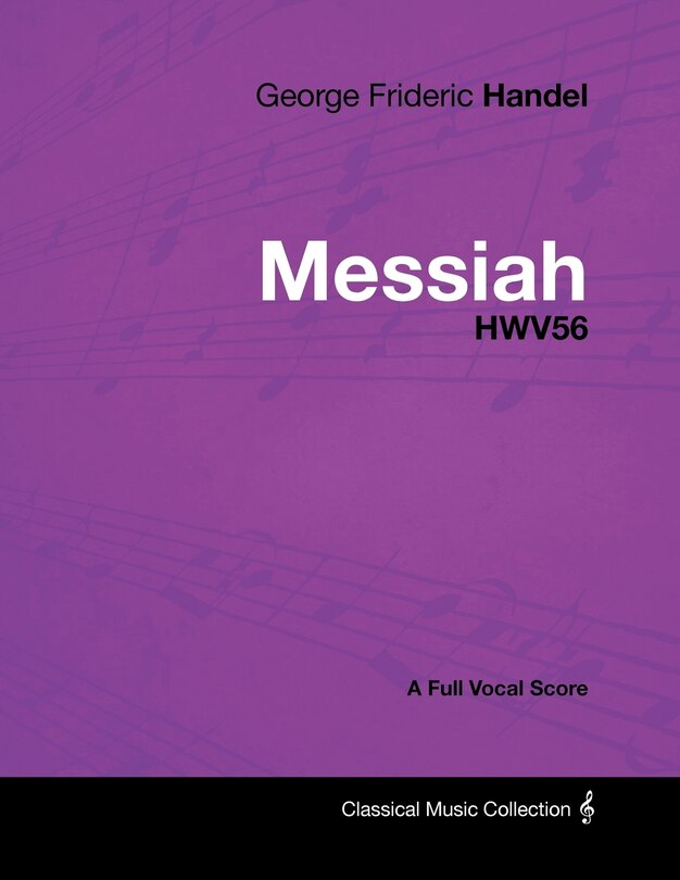 Front cover_George Frideric Handel - Messiah - HWV56 - A Full Vocal Score